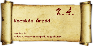 Kecskés Árpád névjegykártya